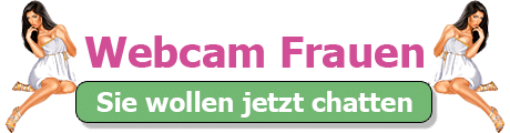 Webcam Frauen